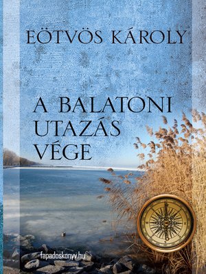 cover image of A balatoni utazás vége